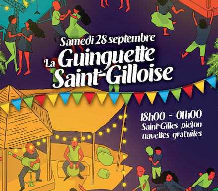 LA GUINGUETTE SAINT-GILLOISE