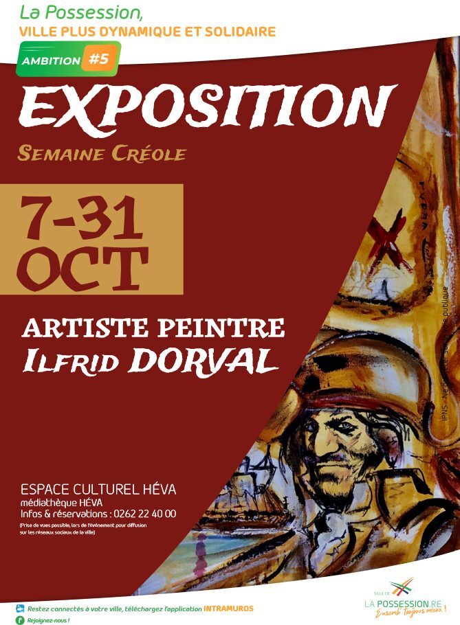 EXPOSITION DE L'ARTISTE PEINTRE ILFRID DORVAL