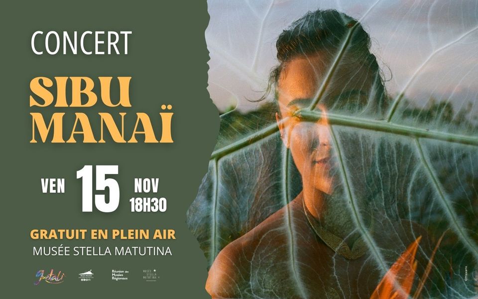 CONCERT DE SIBU MANAÏ AU MUSÉE STELLA MATUTINA